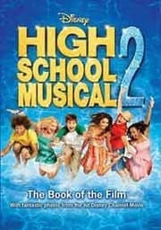 Tapa de 'DISNEY ''HIGH SCHOOL MUSICAL'' 2 (DISNEY BOOK OF THE FILM)'