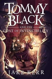 Tapa de Tommy Black and the Coat of Invincibility (Volume 2)