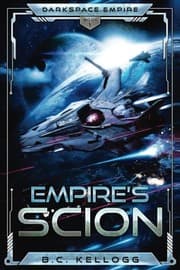 Tapa de Empire's Scion: Darkspace Empire Book One (Volume 1)
