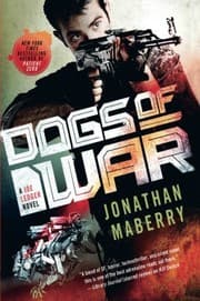 Tapa de DOGS OF WAR (Joe Ledger)