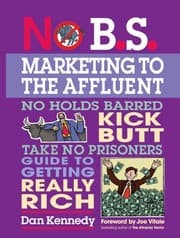 Tapa de No B.S. marketing to the affluent