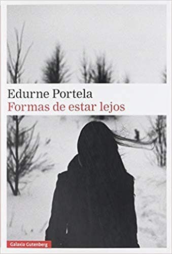 Tapa de Formas de estar lejos