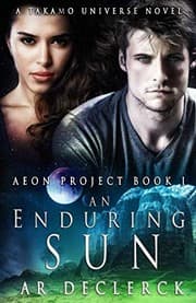 Tapa de An Enduring Sun: A Takamo Universe Novel (Aeon Project)