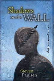 Tapa de Shadows on the Wall: Dark and Weird Stories