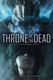 Tapa de Throne of the Dead (Seraphim Revival) (Volume 2)