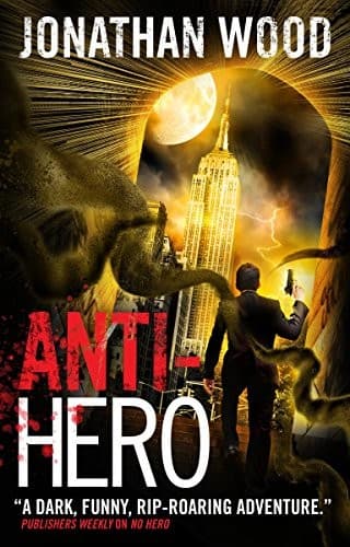 Tapa de Anti-Hero (Arthur Wallace)