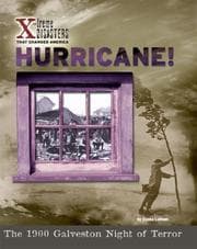 Tapa de Hurricane! The 1900 Galveston Night of Terror (X-Treme Disasters That Changed America)