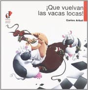 Tapa de ¡Que vuelvan las vacas locas!