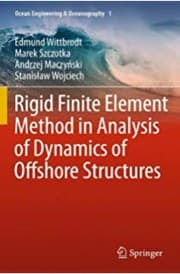 Tapa de Dynamic analysis and design of offshore structures - 2. edicion