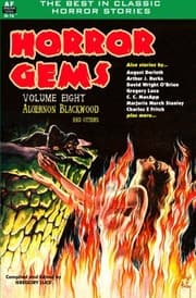 Tapa de Horror Gems, Volume Eight, Algernon Blackwood and Others