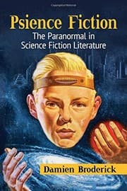 Tapa de Psience Fiction: The Paranormal in Science Fiction Literature