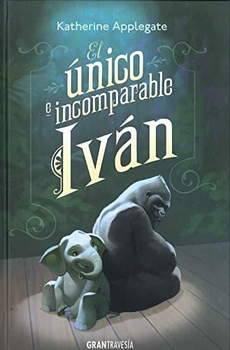Tapa de El único e incomparable Ivan