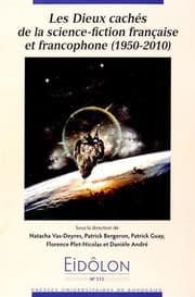 Tapa de Eidôlon, N° 111 : Les dieux cachés de la science-fiction française et francophone (1950-2010)