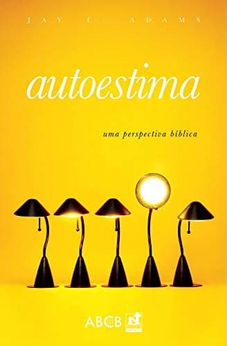 Tapa de Autoestima - Uma Perspectiva Biblica