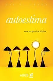 Tapa de Autoestima - Uma Perspectiva Biblica