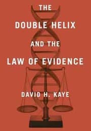 Tapa de The double helix and the law of evidence