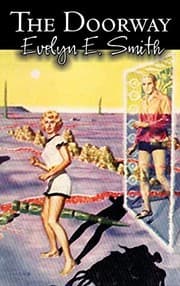 Tapa de The Doorway by Evelyn E. Smith, Science Fiction, Fantasy