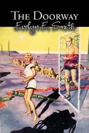 Tapa de The Doorway by Evelyn E. Smith, Science Fiction, Fantasy