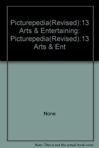 Tapa de Picturepedia(Revised):13 Arts & Entertaining