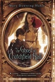 Tapa de The Ghost Of Crutchfield Hall (Turtleback School & Library Binding Edition)