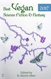Tapa de Best Vegan Science Fiction & Fantasy of 2017 (Best Vegan SFF) (Volume 2)