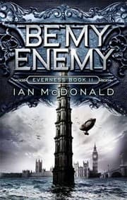 Tapa de Be My Enemy: Book 2 of the Everness Series