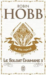 Tapa de Le Soldat Chamane - 3 - Le Fils Rejete (Science Fiction) (French Edition)