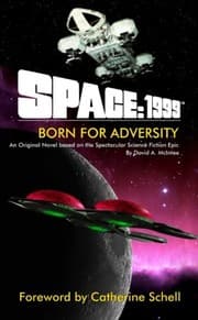 Tapa de Space:1999 Born for Adversity