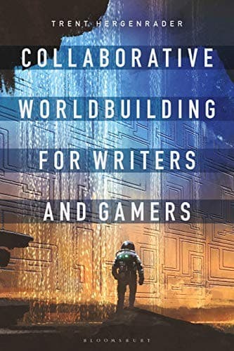 Tapa de Collaborative Worldbuilding for Writers and Gamers