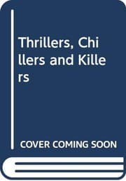 Tapa de Thrillers, Chillers & Killers