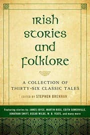 Tapa de Irish Stories and Folklore: A Collection of Thirty-Six Classic Tales