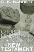 Tapa de Church, ministry, and sacraments in the New Testament