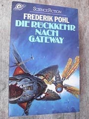 Tapa de Die Rückkehr nach Gateway. ( Science Fiction).