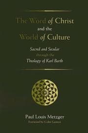 Tapa de The Word of Christ and the World of Culture