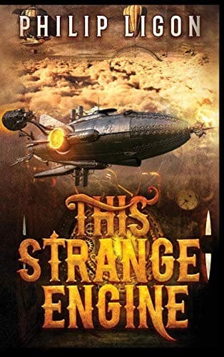 Tapa de This Strange Engine (The Engine Series)