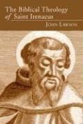 Tapa de The Biblical theology of Saint Irenaeus
