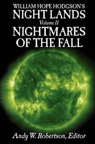 Tapa de William Hope Hodgson's Night Lands Volume 2: Nightmares of the Fall (v. 2)