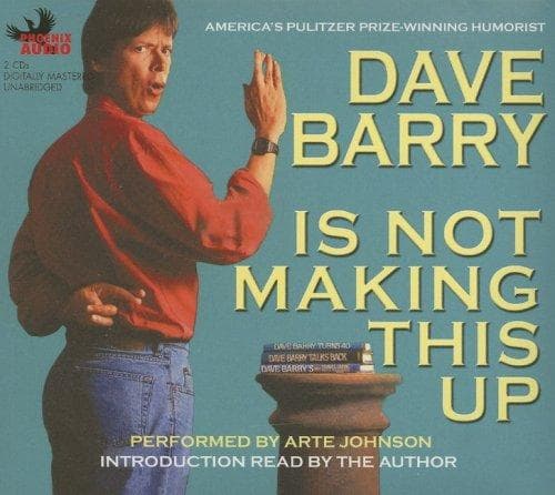 Tapa de Dave Barry Is Not Making This Up