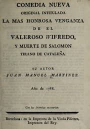 Tapa de La mas honrosa venganza de el valeroso Wilfredo, y muerte de Salomon tirano de Cataluña
