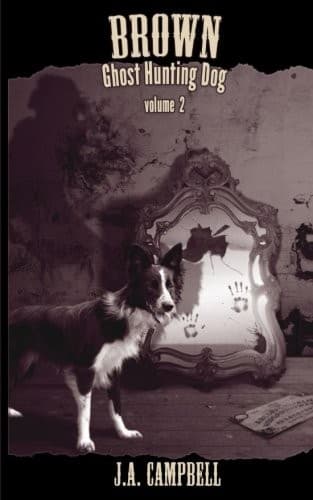 Tapa de Brown, Ghost Hunting Dog Volume 2