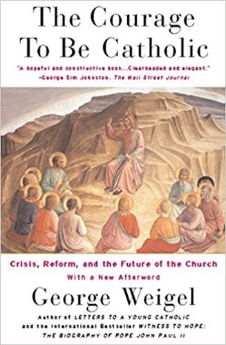 Tapa de The Courage to Be Catholic