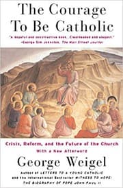 Tapa de The Courage to Be Catholic