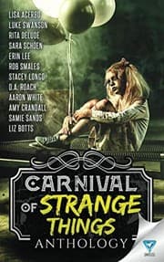 Tapa de Carnival Of Strange Things (Creepiest Show On Earth)
