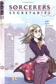 Tapa de Sorcerers & Secretaries, Volume 1