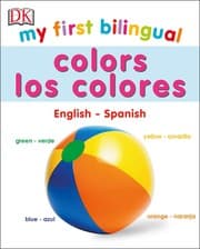 Tapa de My First Bilingual Colors/Los Colores