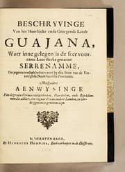Tapa de Beschryvinge van het heerlijcke ende gezegende landt Guajana, waer inne gelegen is de seer voorname lant-streke genaemt Serrenamme, die jegenwoordigh beseten wort by den staet van de Vereenighde Nederlantsche provintien