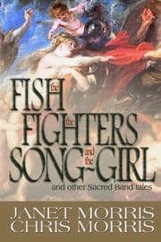 Tapa de The Fish the Fighters and the Song-Girl: Sacred Band of Stepsons:  Sacred Band Tales 2 (Sacred Band Series)