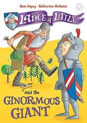 Tapa de Sir Lance-a-Little and the Ginormous Giant: Book 5