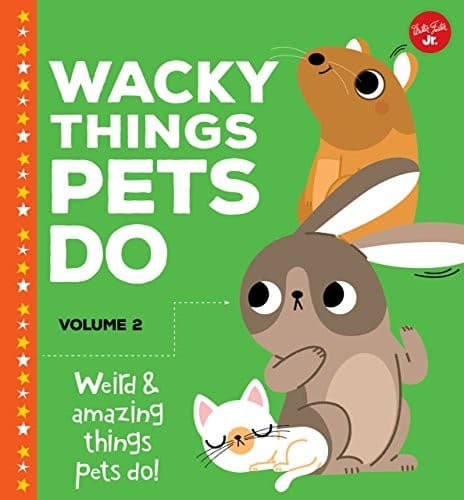 Tapa de Wacky Things Pets Do_Volume 2