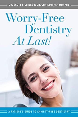 Tapa de Worry-Free Dentistry At Last